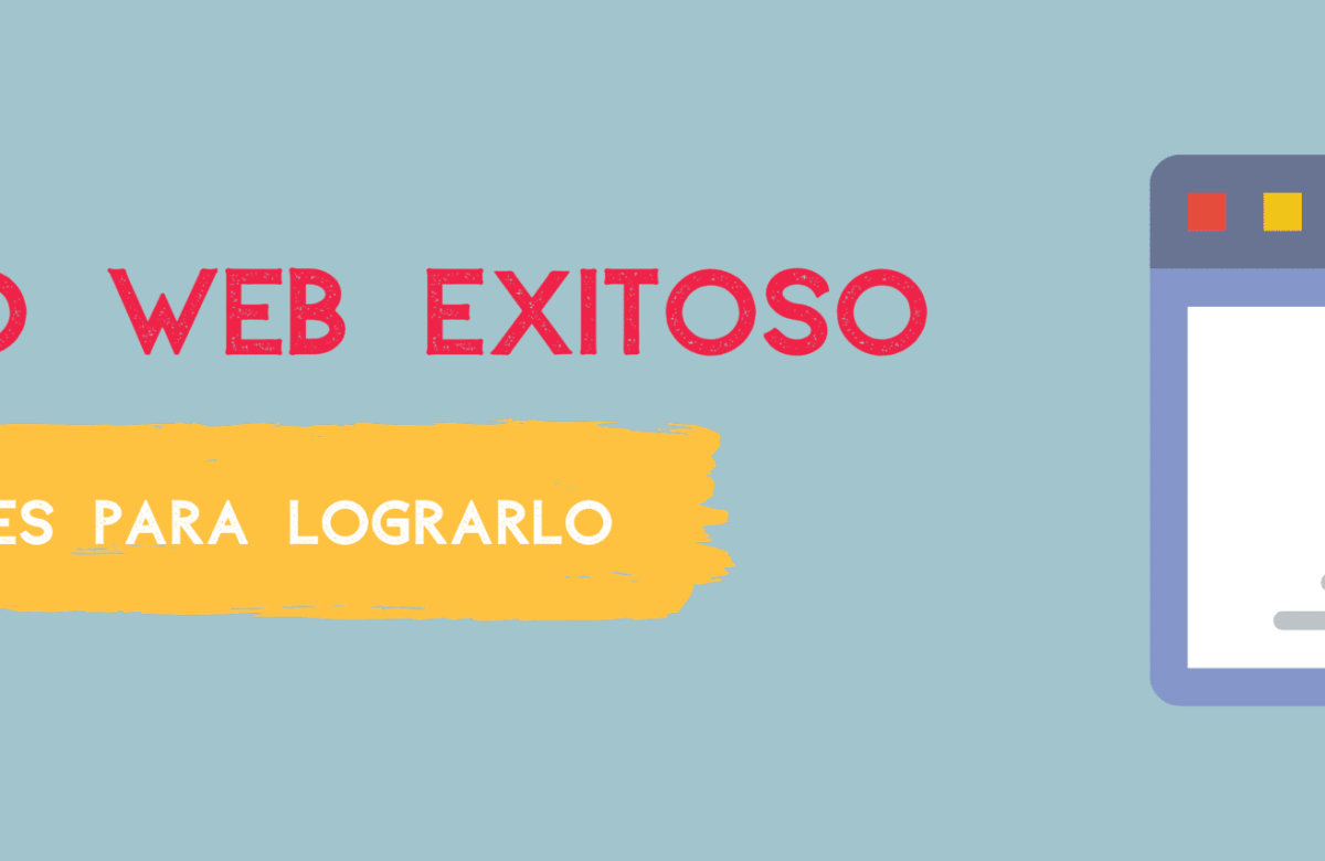 9 Claves para un Diseño Web Exitoso – Agencia marketing Digital CDMX ...